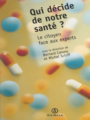 cover image of Qui décide de notre santé ?